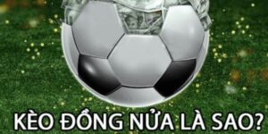 Kèo đồng nữa là gì
